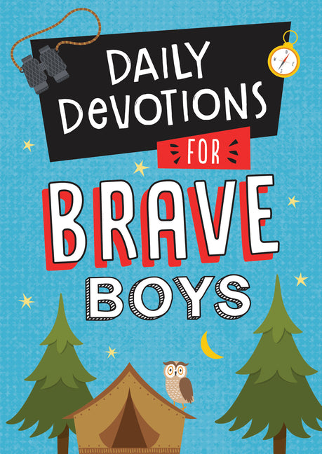 Daily Devotions for Brave Boys - Ingram