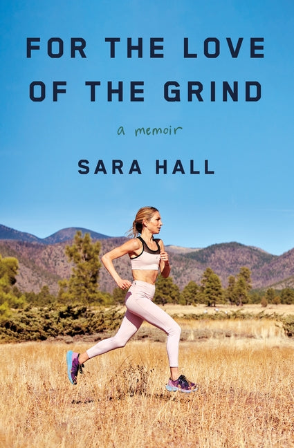 For the Love of the Grind: A Memoir - Ingram