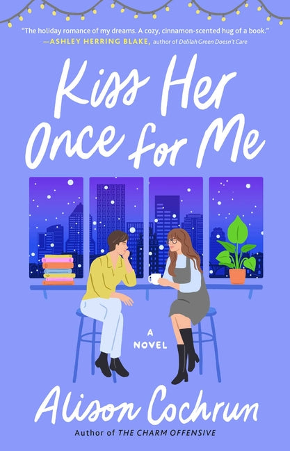 Kiss Her Once for Me - Ingram