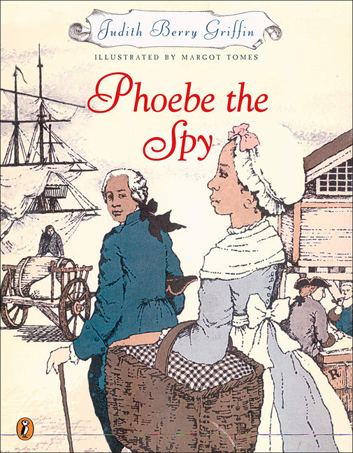 Phoebe the Spy (Bound for Schools & Libraries) - Ingram