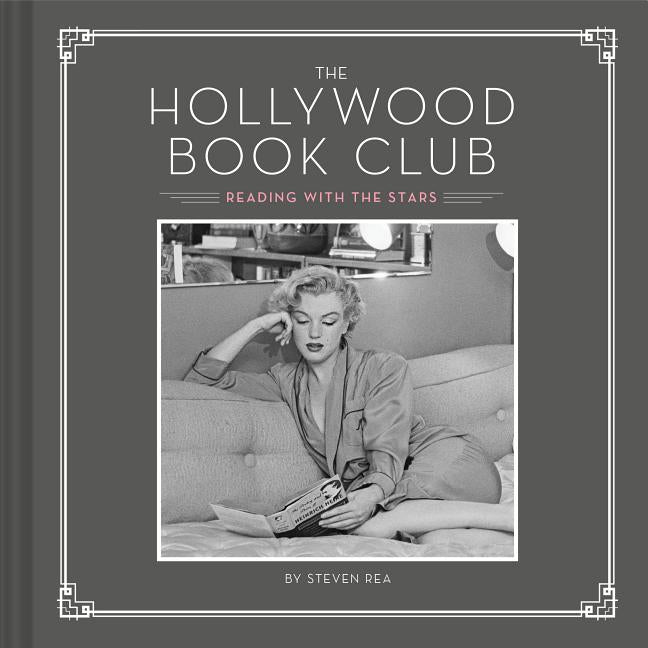 Hollywood Book Club: (Portrait Photography Books, Coffee Table Books, Hollywood History, Old Hollywood Glamour, Celebrity Photography) - Ingram