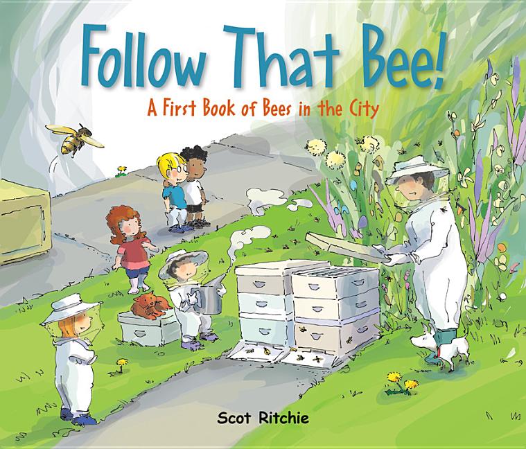 Follow That Bee!: A First Book of Bees in the City - Ingram