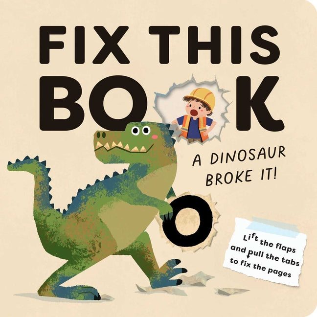 Fix This Book: A Dinosaur Broke It! - Ingram