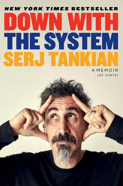 Down with the System: A Memoir (of Sorts) - Ingram