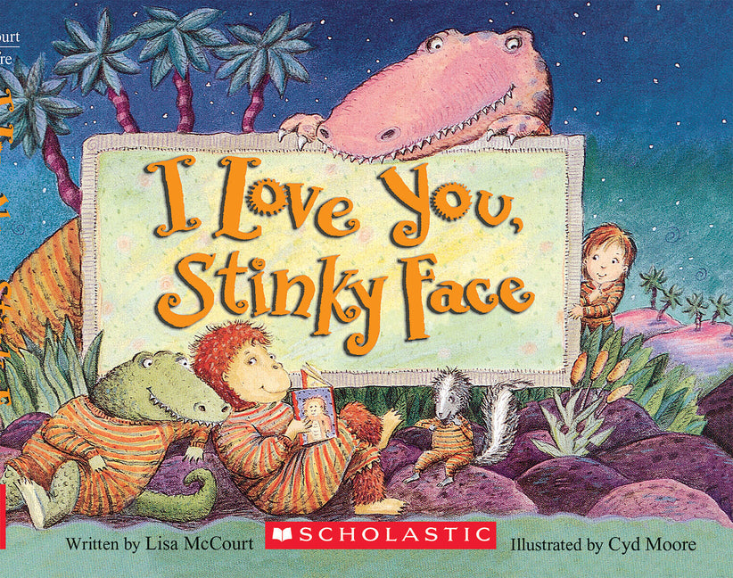 I Love You, Stinky Face - Ingram