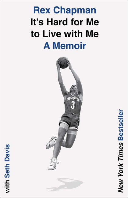 It's Hard for Me to Live with Me: A Memoir - Ingram