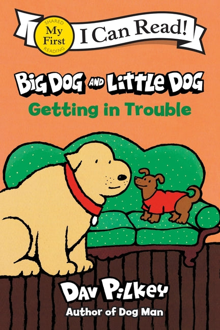 Big Dog and Little Dog Getting in Trouble - Ingram