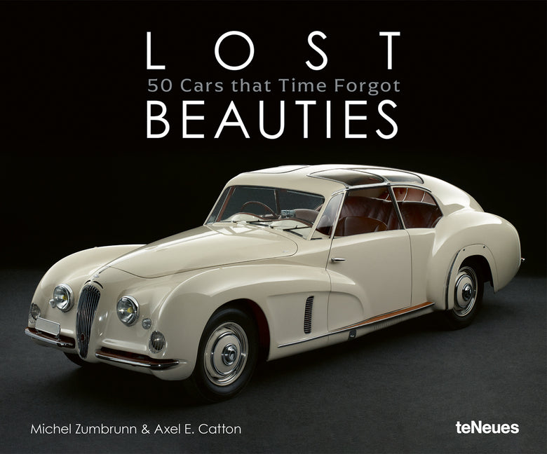 Lost Beauties: 5 Cars That Time Forgot (English and German) - Ingram