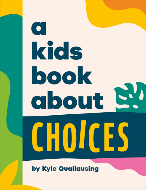Kids Book about Choices - Ingram