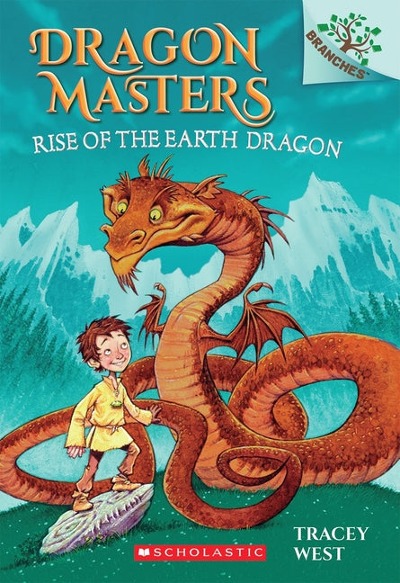 Rise of the Earth Dragon: A Branches Book (Dragon Masters #1) - Ingram