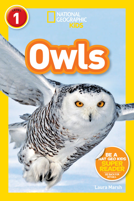 Owls (National Geographic Kids Readers, Level 1) - Ingram