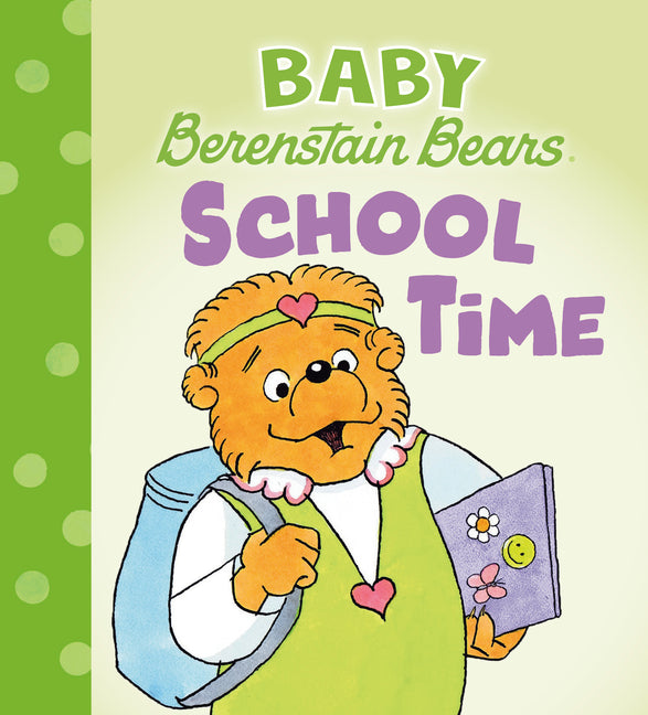 School Time (Baby Berenstain Bears) - Ingram