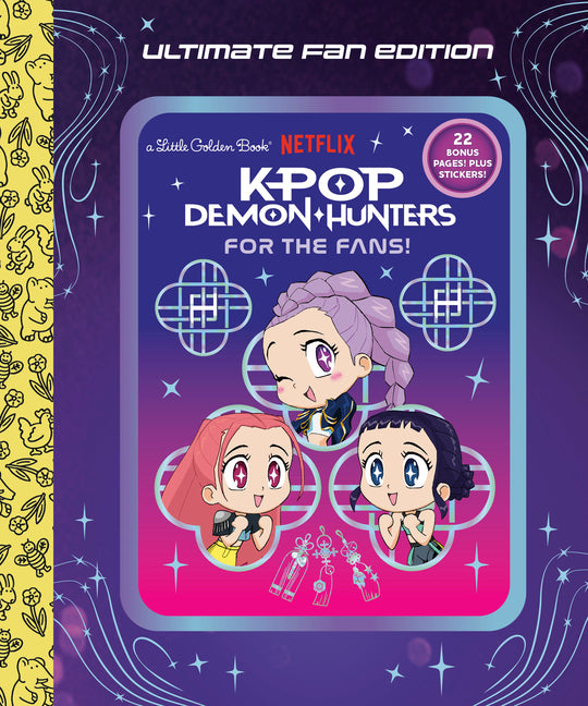 For the Fans!: Ultimate Fan Edition Little Golden Book (Kpop Demon Hunters) - Ingram