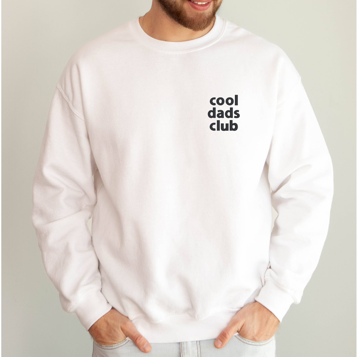 EMBROIDERED Sweatshirt Cool Dad Fathers Day Gifts for Dad