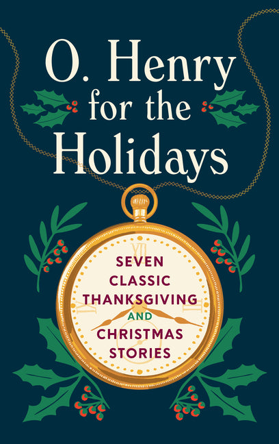 O. Henry for the Holidays - Ingram