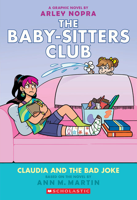 Claudia and the Bad Joke: A Graphic Novel (the Baby-Sitters Club #15) - Ingram