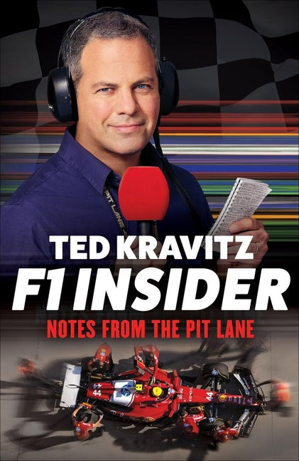 F1 Insider: Notes from the Pit Lane - Ingram