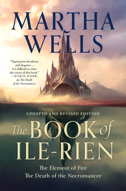 Book of Ile-Rien: The Element of Fire & the Death of the Necromancer - Updated and Revised Edition - Ingram