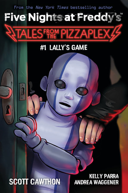 Lally's Game: An Afk Book (Five Nights at Freddy's: Tales from the Pizzaplex #1) - Ingram