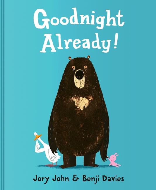 Goodnight Already! - Ingram