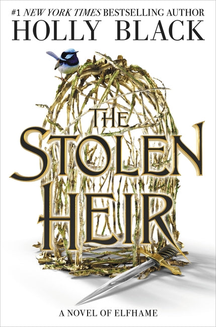 Stolen Heir: A Novel of Elfhame Volume 1 - Ingram
