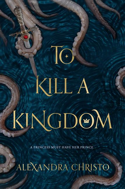 To Kill a Kingdom - Ingram