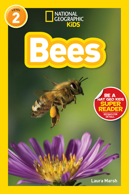 Bees (National Geographic Kids Readers, Level 2) - Ingram