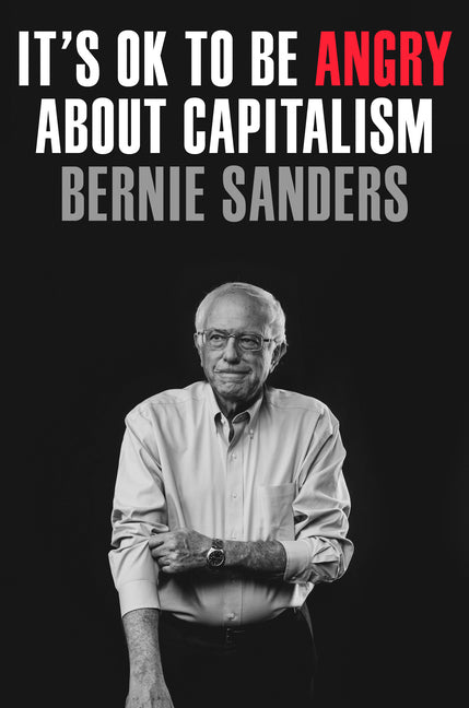 It's Ok to Be Angry about Capitalism - Ingram