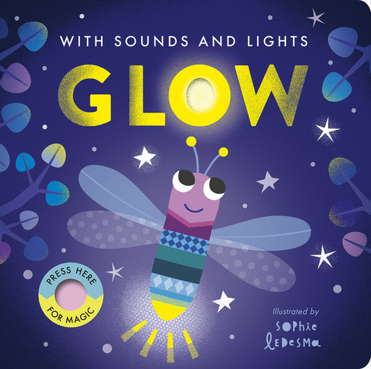 Glow: With Sounds and Lights - Ingram