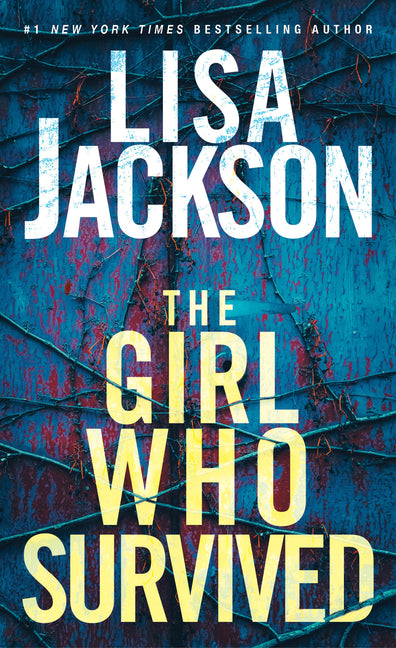 Girl Who Survived: A Riveting Novel of Suspense with a Shocking Twist - Ingram