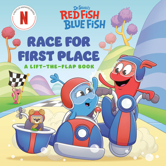 Race for First Place: A Lift-The-Flap Book (Dr. Seuss's Red Fish, Blue Fish) - Ingram
