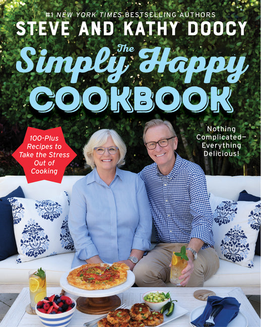 Simply Happy Cookbook: 100-Plus Recipes to Take the Stress Out of Cooking - Ingram
