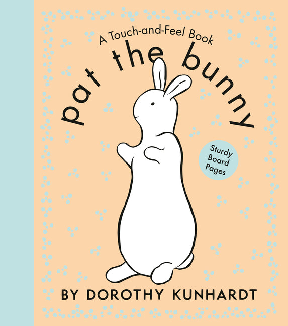 Pat the Bunny: The Interactive Classic for Babies and Toddlers with Sturdy Board Pages - Ingram