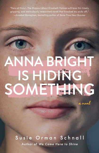 Anna Bright Is Hiding Something - Ingram