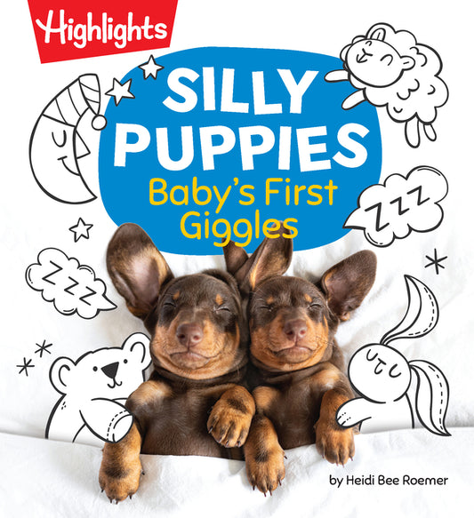 Silly Puppies: Read Aloud Baby Board Book with Silly Puppy Photos and Simple Rhymes in This Funny Bedtime Storybook Designed for Bonding and Laughter - Ingram