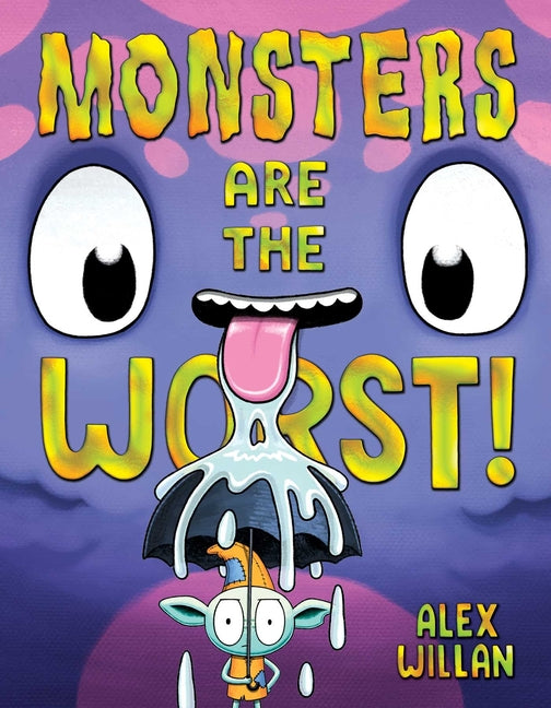 Monsters Are the Worst! - Ingram