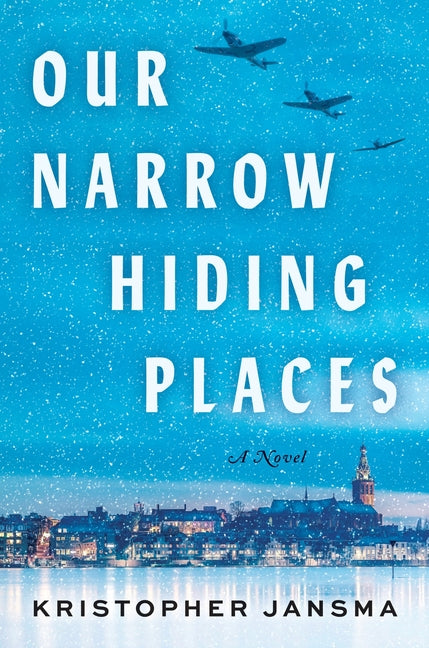 Our Narrow Hiding Places - Ingram
