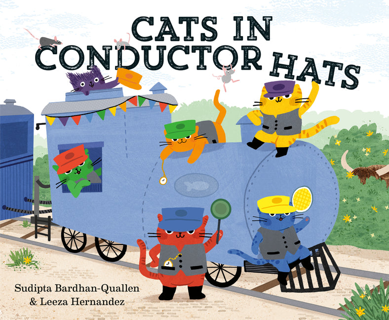 Cats in Conductor Hats: A Train Adventure - Ingram