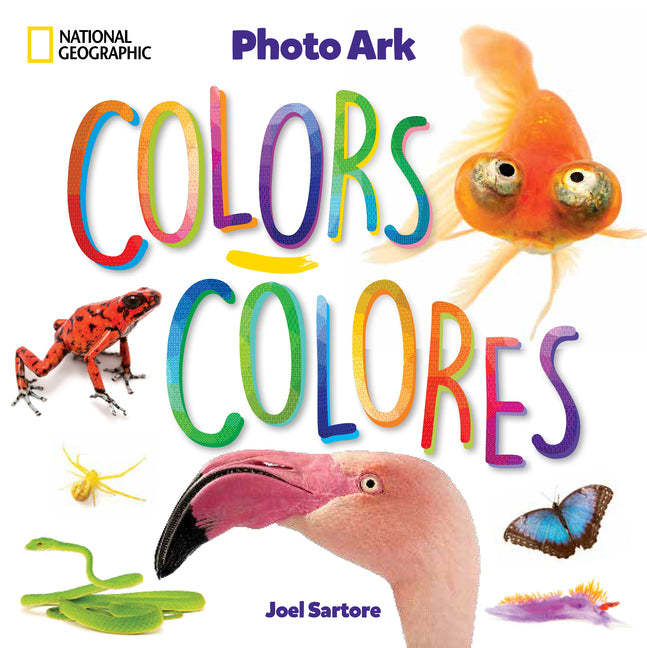National Geographic Photo Ark Colors / Colores: Board Book: Bilingual English-Spanish - Ingram
