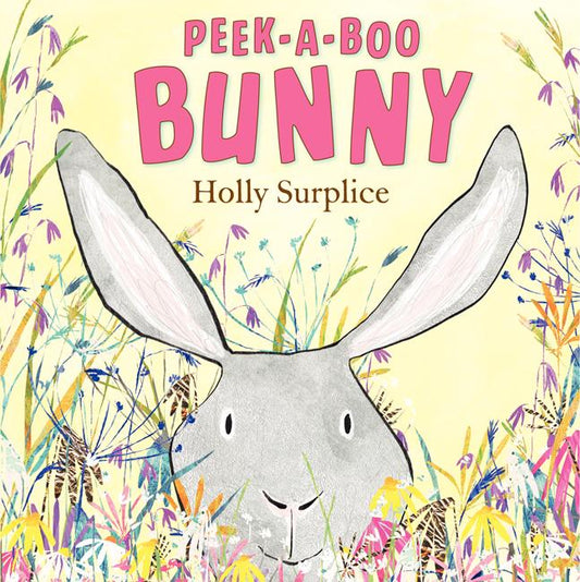 Peek-A-Boo Bunny: An Easter and Springtime Book for Kids - Ingram