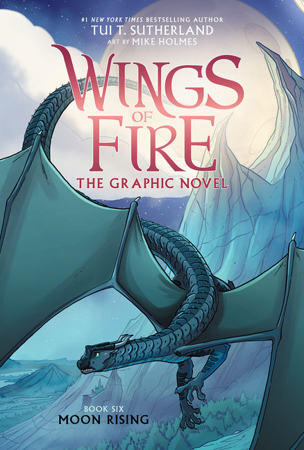 Moon Rising: A Graphic Novel (Wings of Fire Graphic Novel #6): Volume 6 - Ingram
