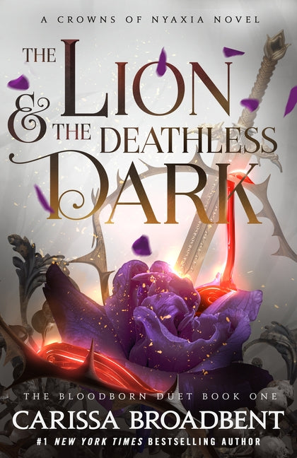 The Lion & the Deathless Dark: The Bloodborn Duet, Book One - Ingram