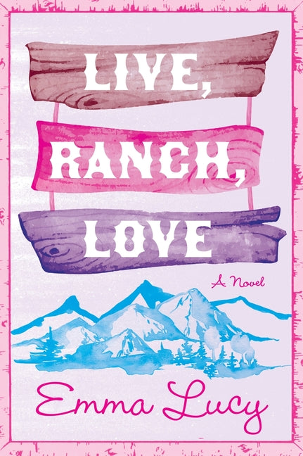 Live, Ranch, Love - Ingram