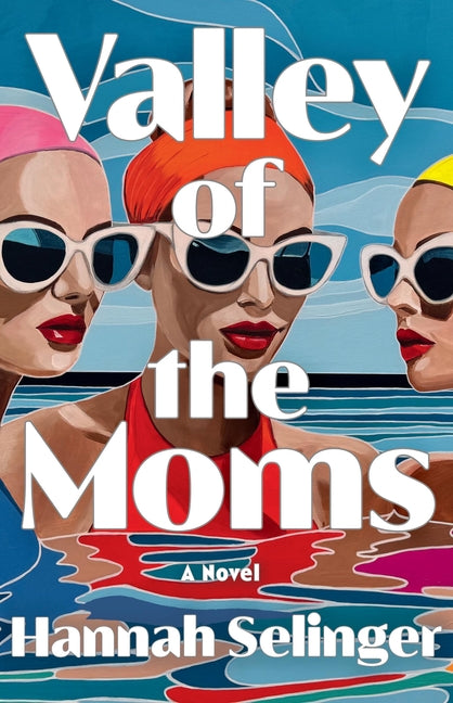 Valley of the Moms - Ingram