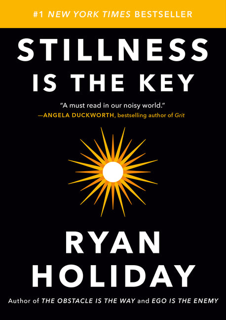 Stillness Is the Key - Ingram