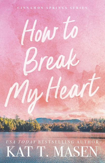 How to Break My Heart - Ingram